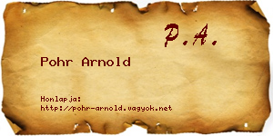 Pohr Arnold névjegykártya